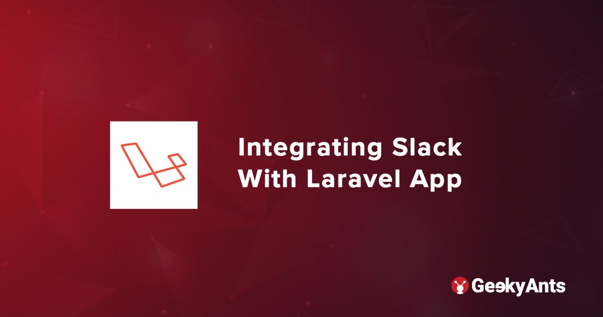 Integrating Slack With Laravel App
