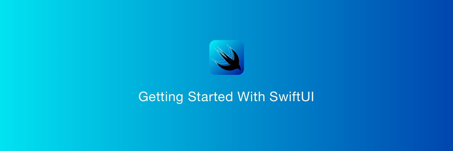 Getting Started With Swift UI
