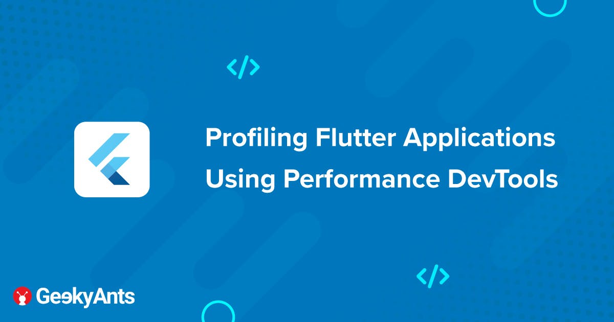 Profiling Flutter Applications Using Performance DevTools