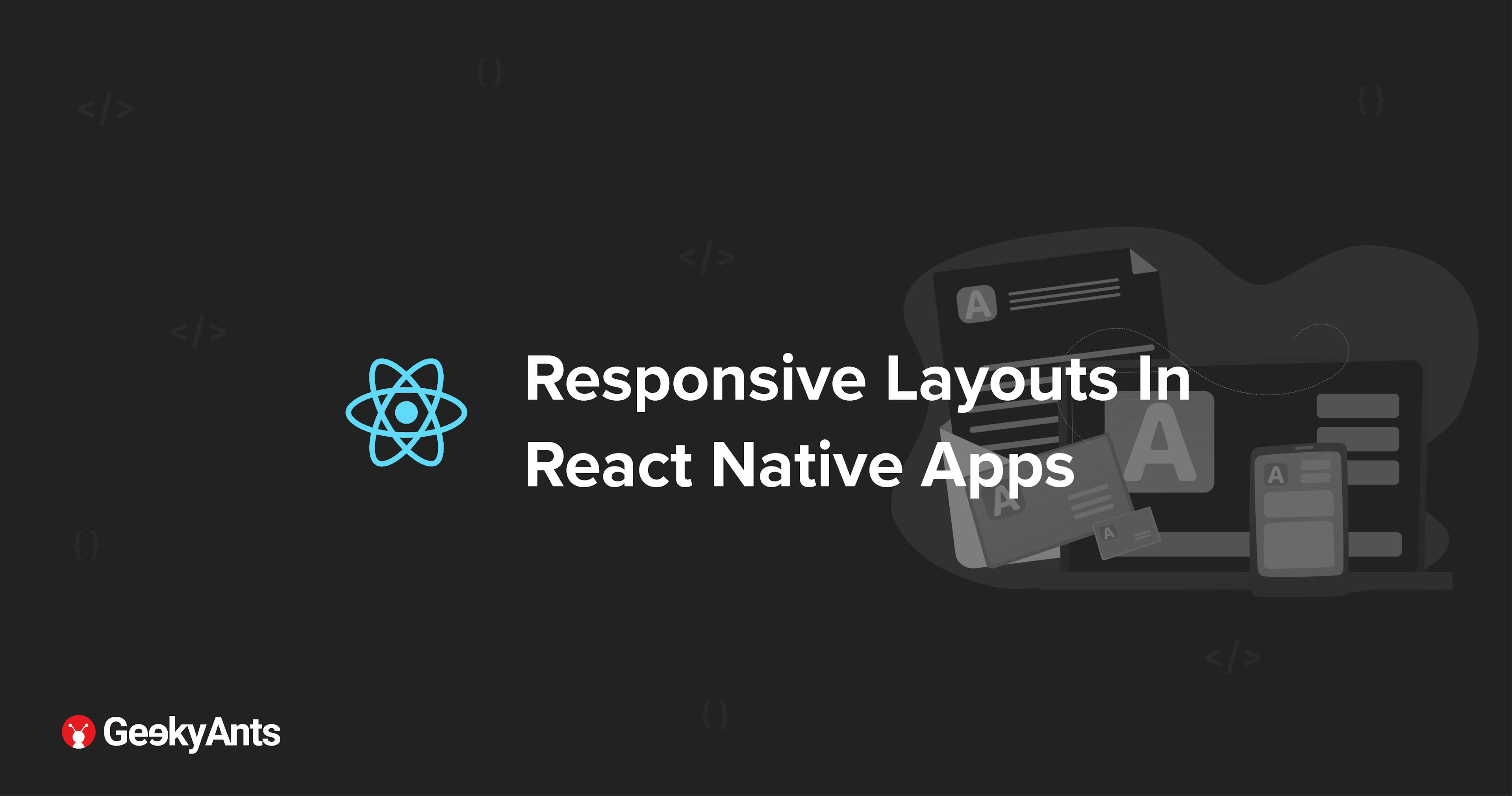 Responsive Layouts In React Native Apps