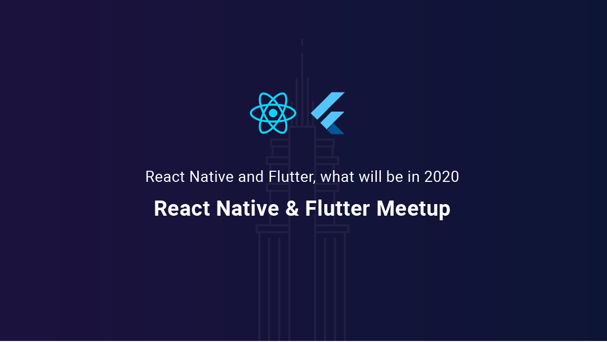 12th React Native & 6th Flutter Meetup Bangalore 2020