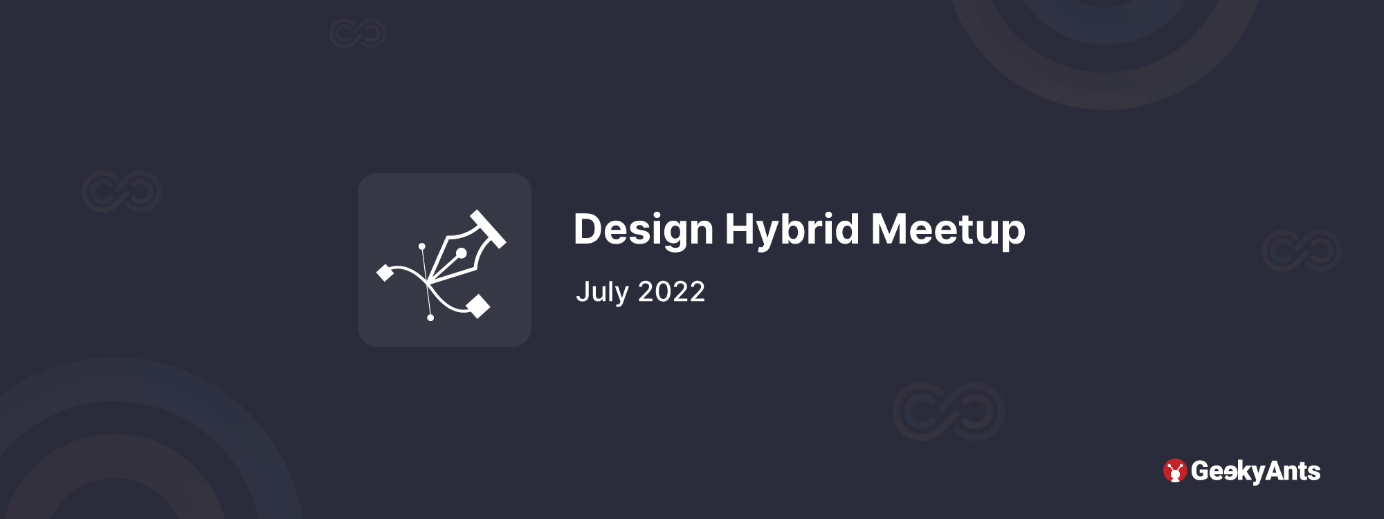 Design Hybrid Meetup: July 2022