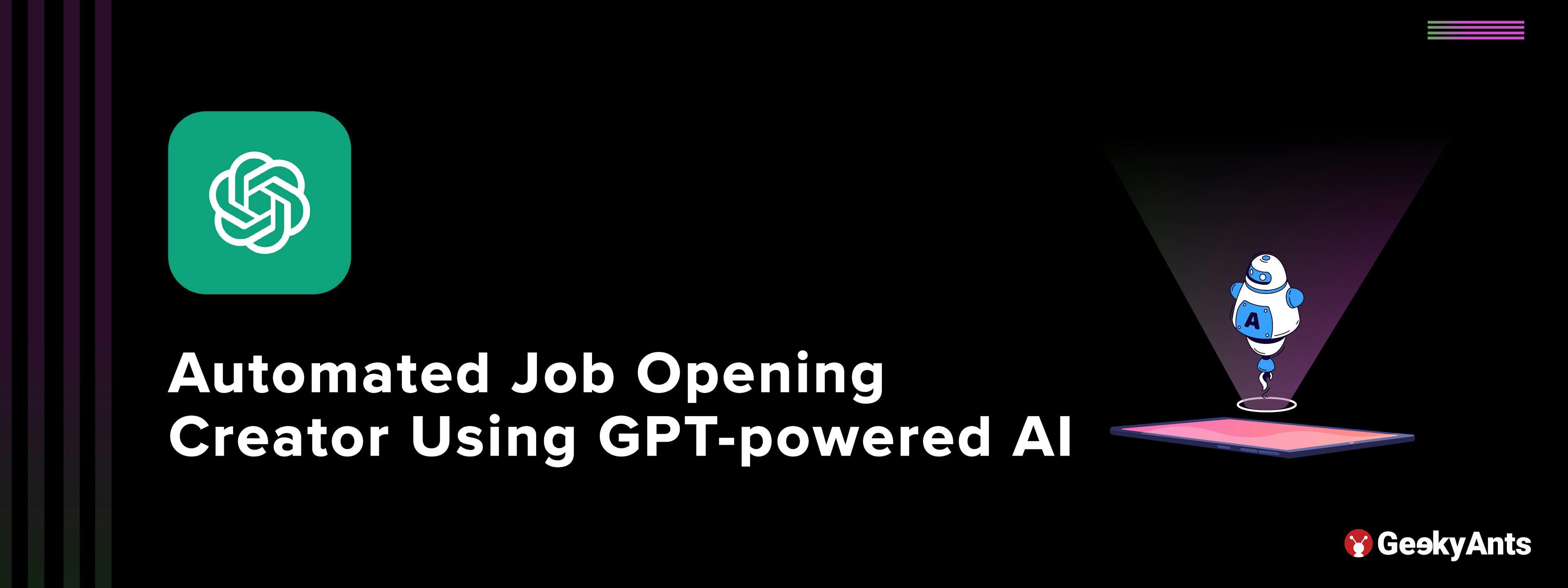 Automated Job Opening Creator Using GPT- powered AI