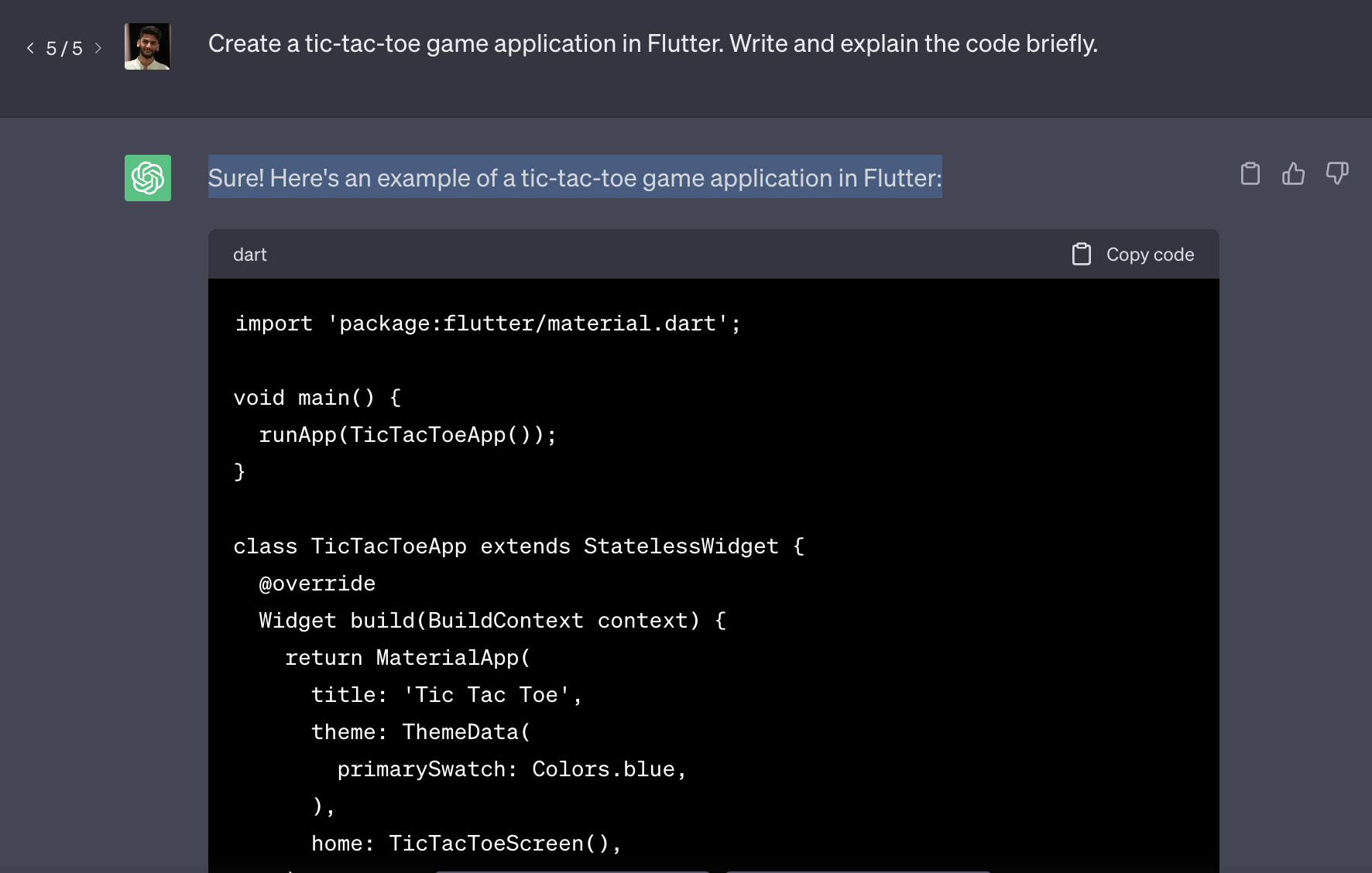 Create a tic-tac-toe game application in Flutter. Write and explain the code briefly.