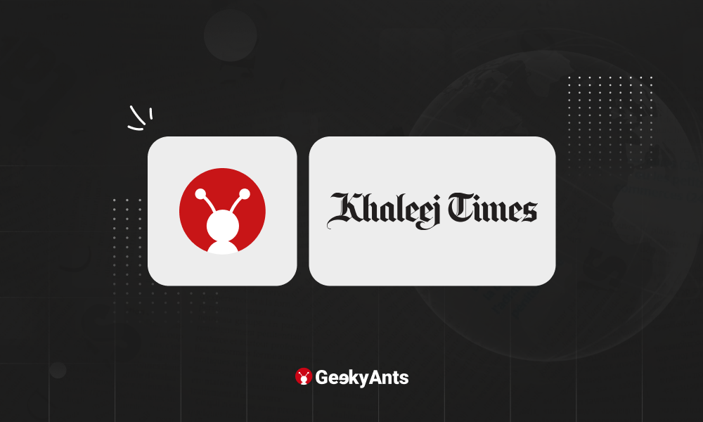 GeekyAnts Featured in Khaleej Times!