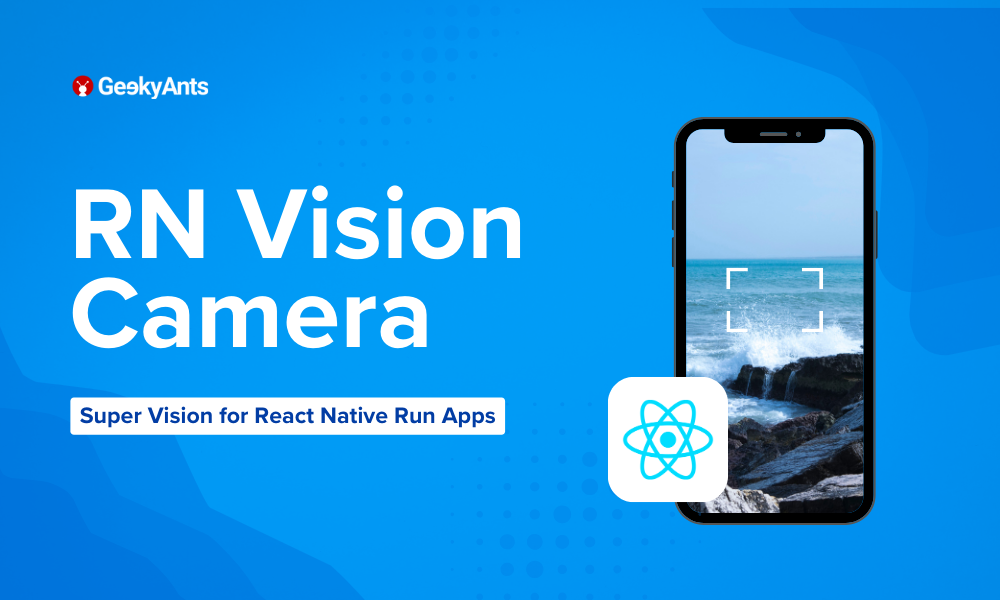 React Native Vision Camera | React Native Package To Give Camera Access To Your App