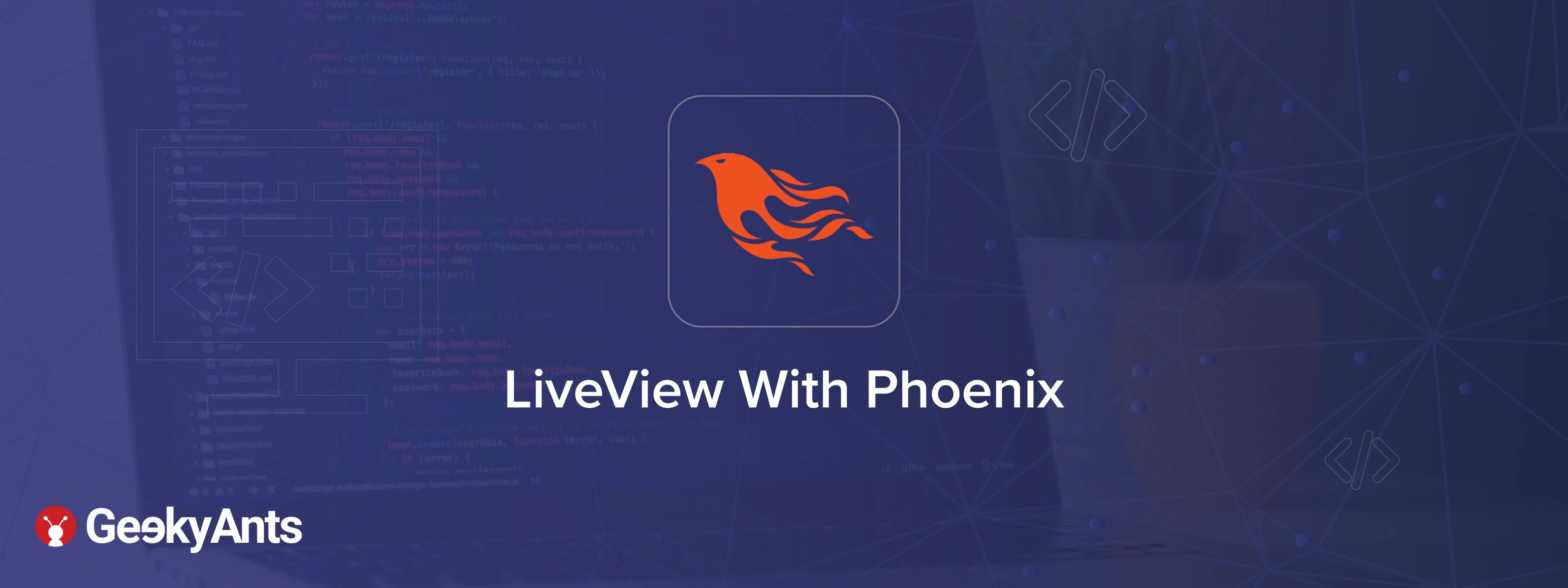 LiveView With Phoenix