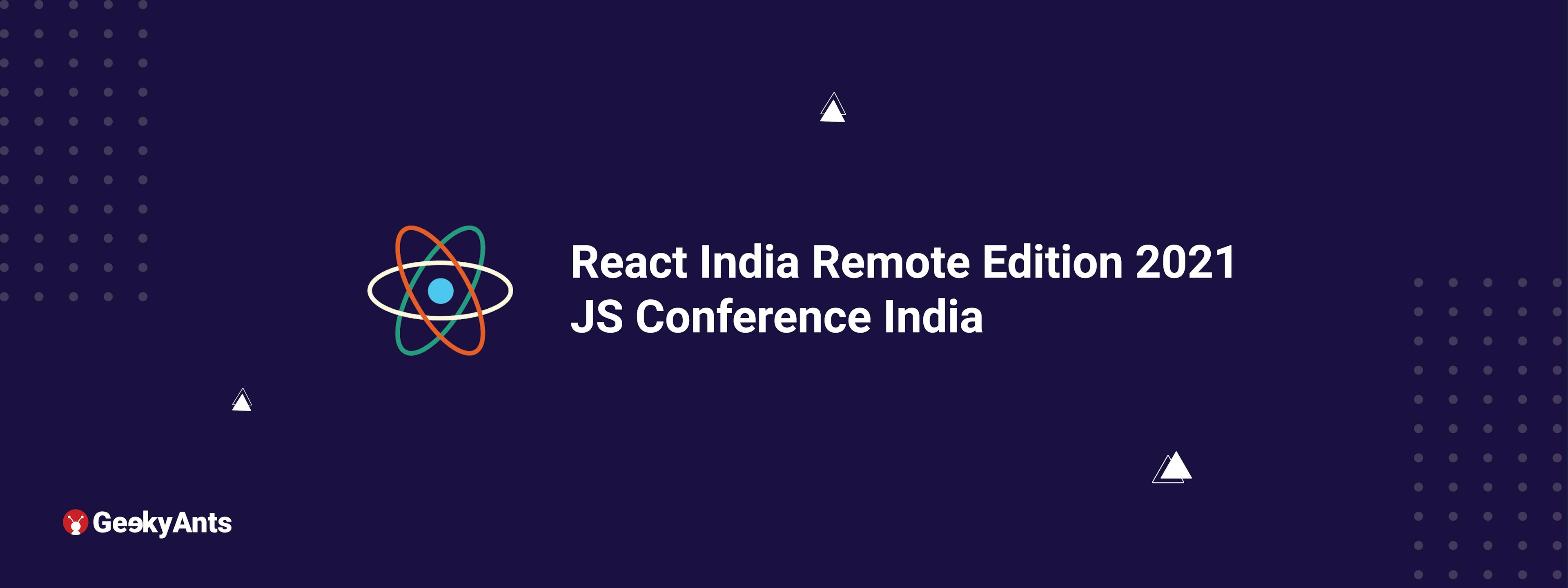 React India Remote Edition 2021| JS Conference India