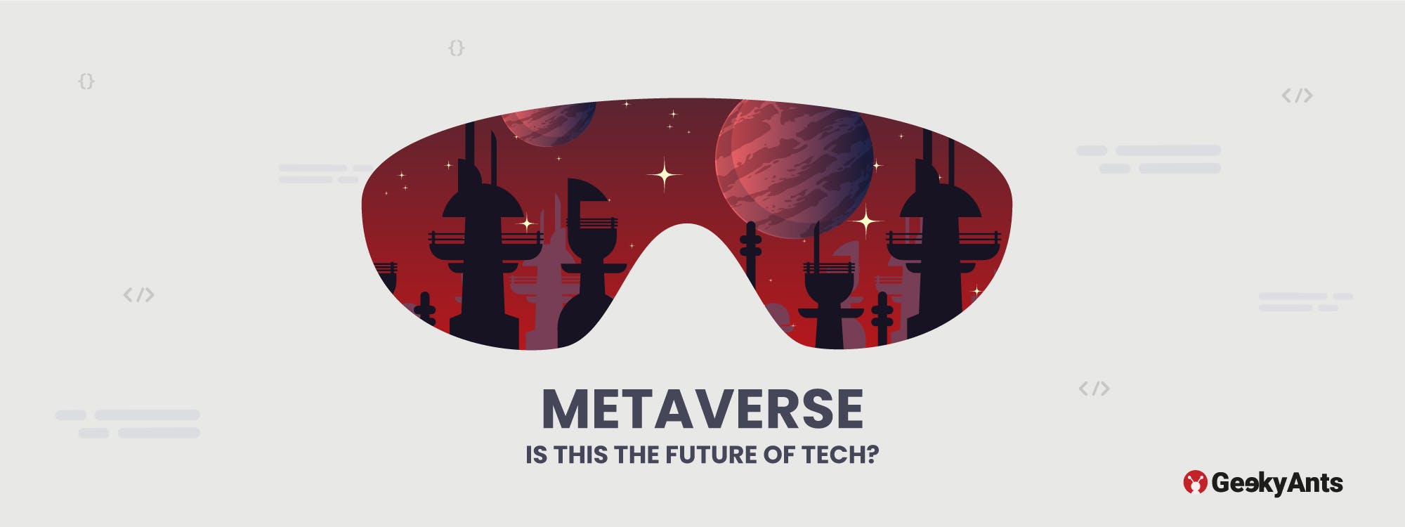 Metaverse: Is This The Future Of Tech?