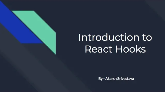 Introduction To React Hooks