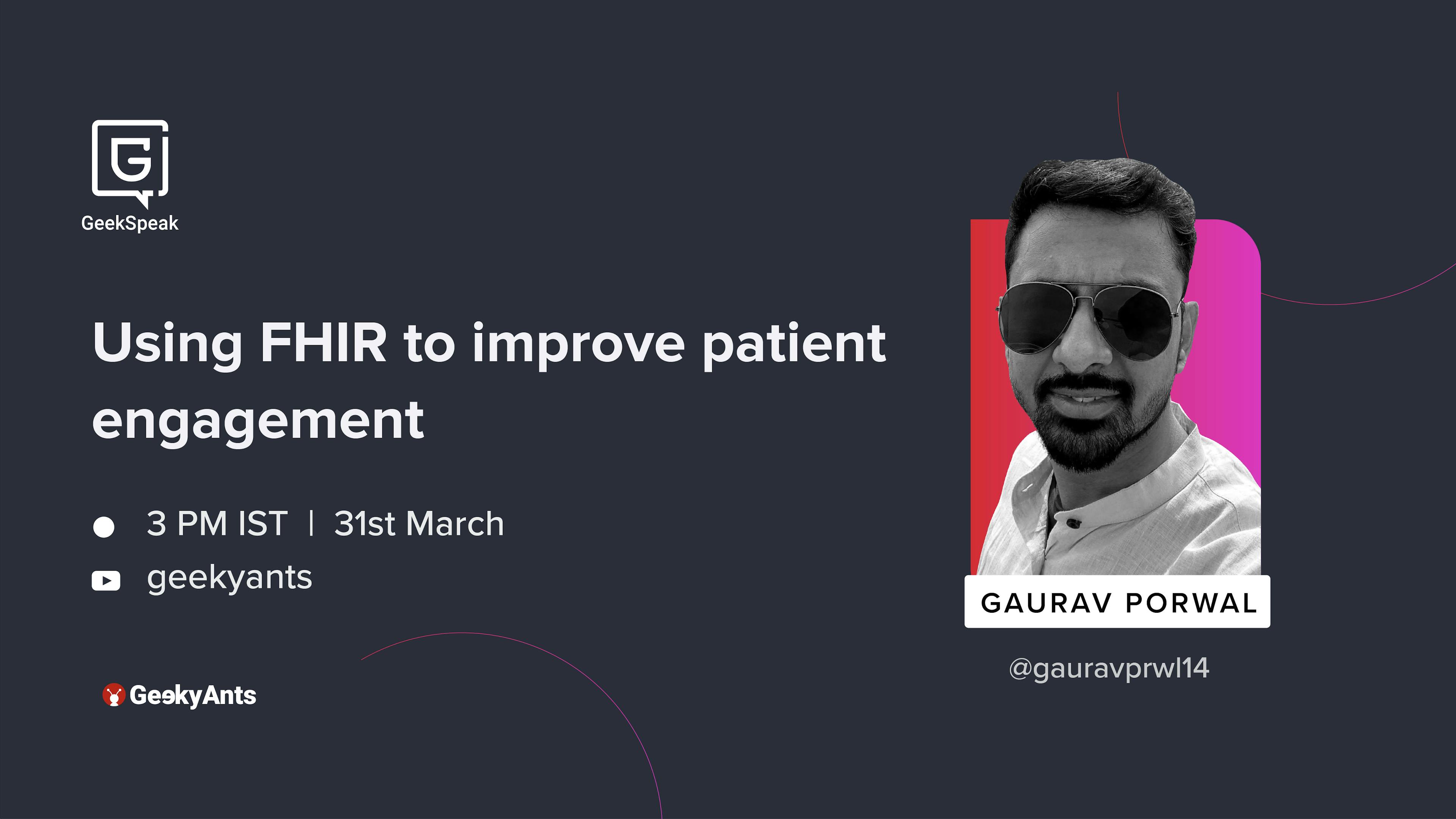 Using FHIR to Improve Patient Engagement