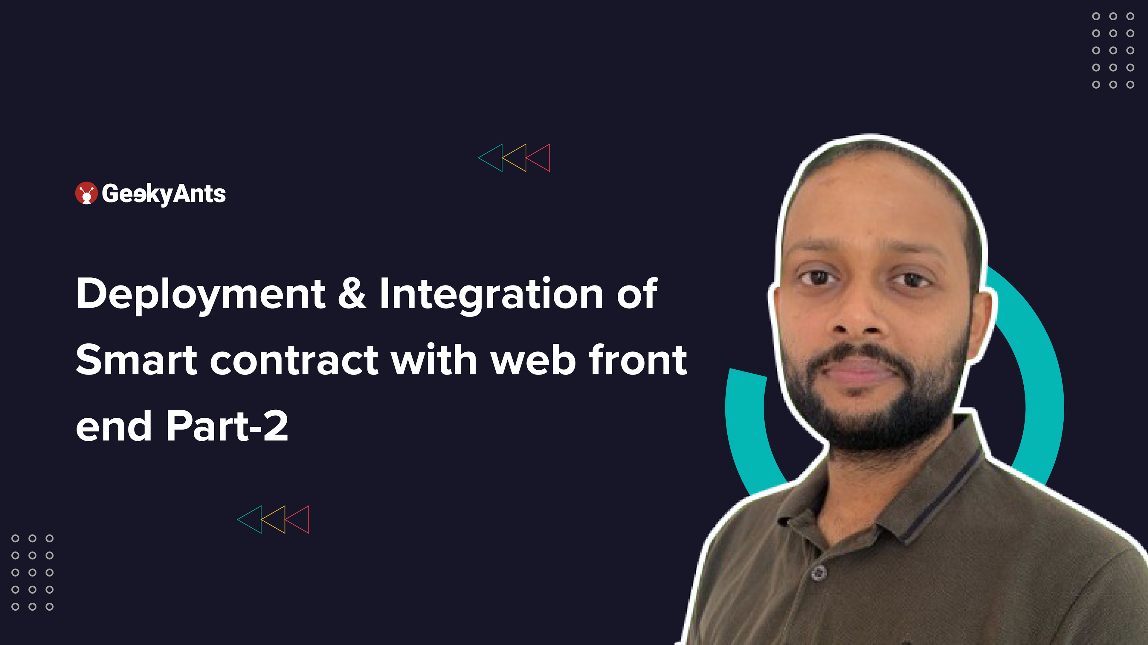 Deployment and Integration of Smart Contract with Web Front End - Part 2