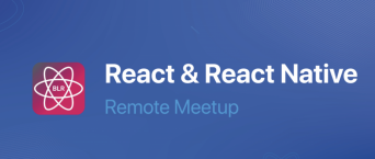 React & React Native Remote Meetup