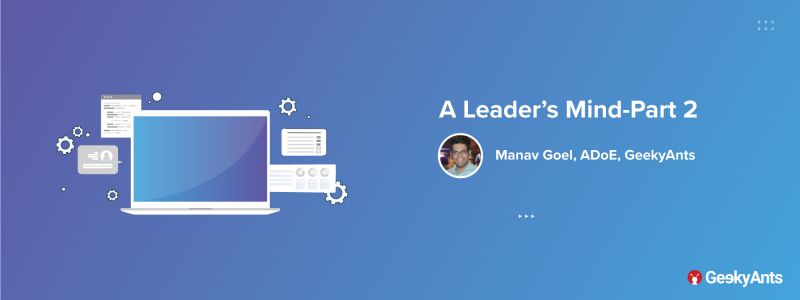 A Leader’s Mind Part 2: Manav Goel, ADoE