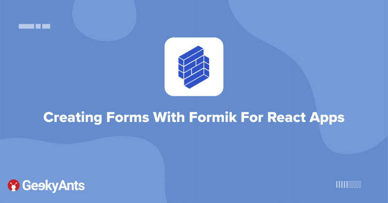 Creating Forms With Formik For React Apps