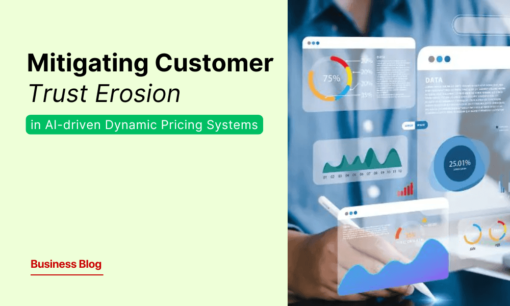 Mitigating Customer Trust Erosion in AI-driven Dynamic Pricing Systems