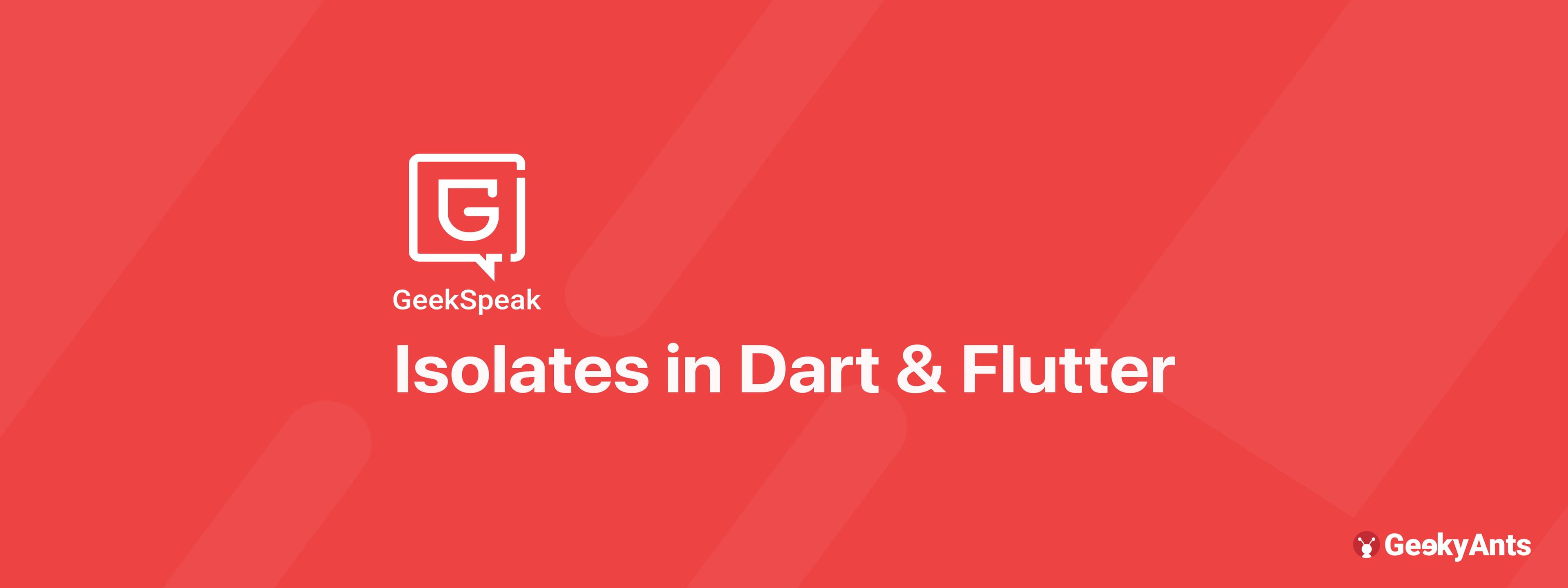 Isolates in Dart and Flutter