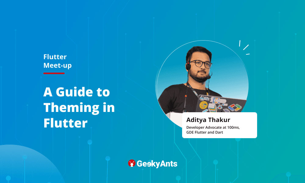 Effective Theming in Flutter: A Guide