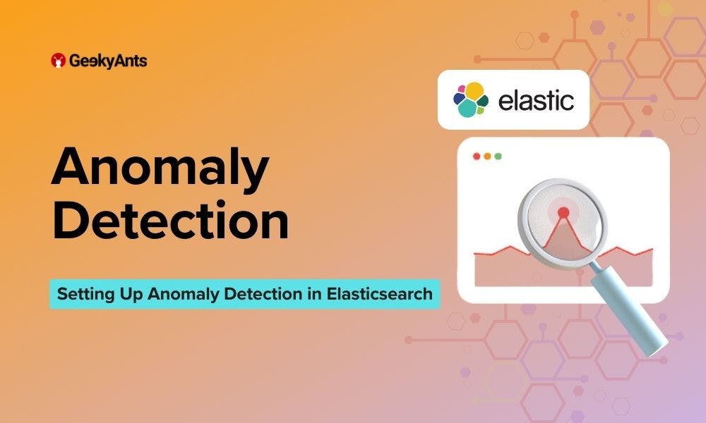 Anomaly Detection in Elasticsearch