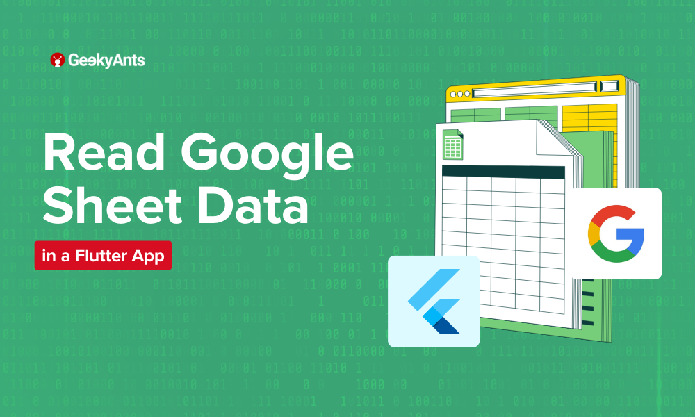 How to Read Google Sheet Data in a Flutter App