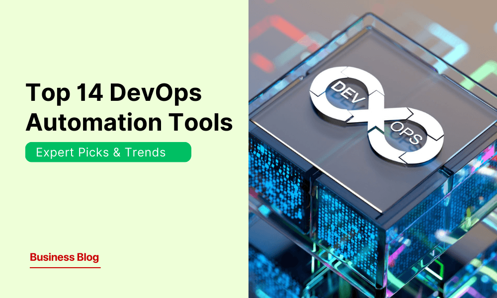 Top 14 DevOps Automation Tools in 2025