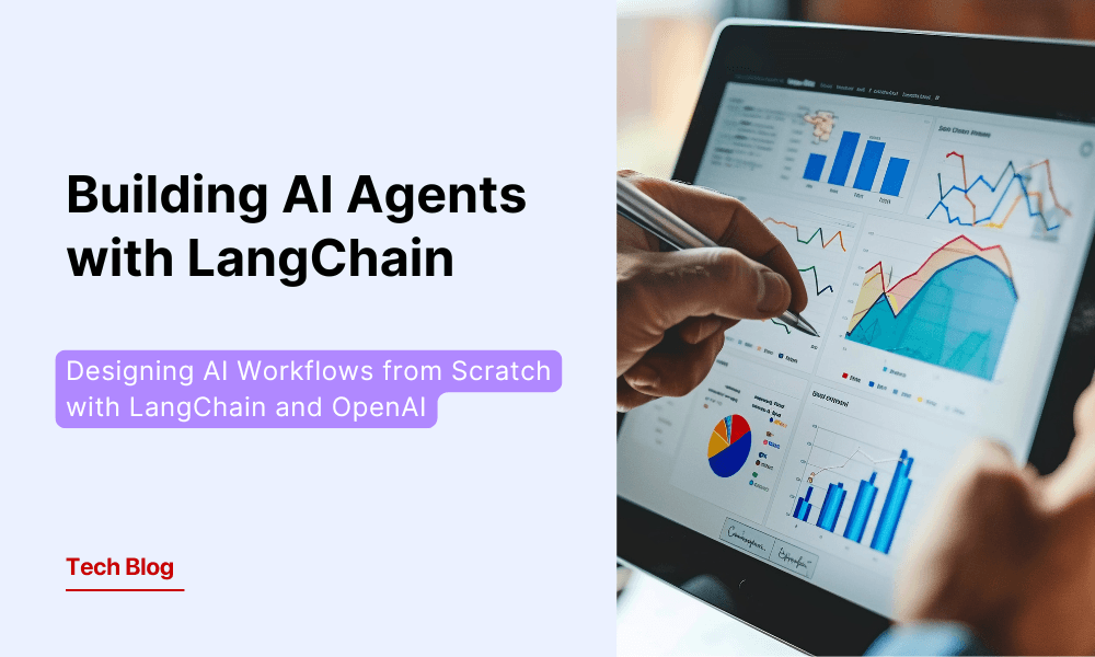 Implementing AI agents from Scratch using Langchain and OpenAI - GeekyAnts