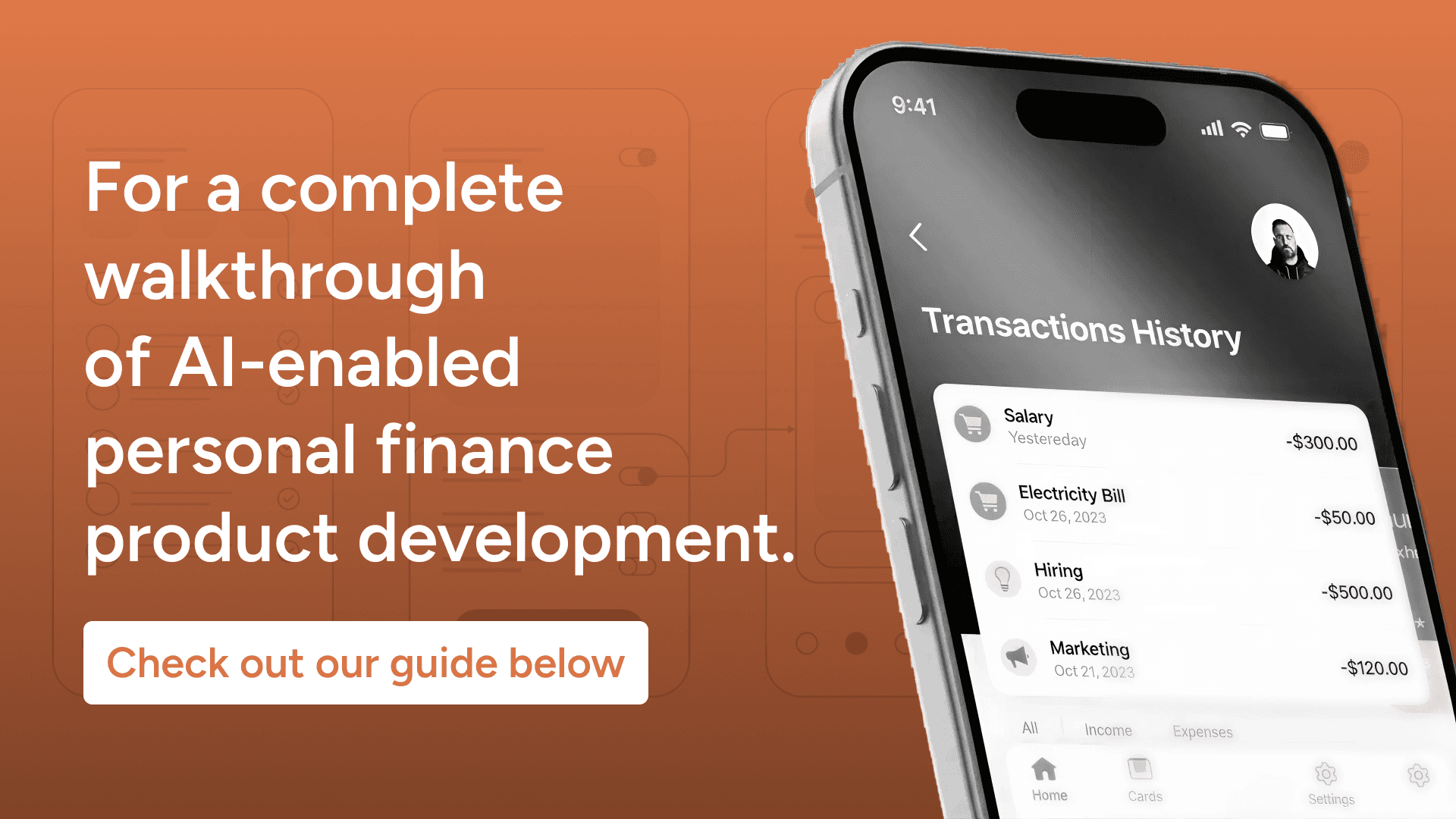 For a complete walkthrough of AI-enabled personal finance product development, check out our guide