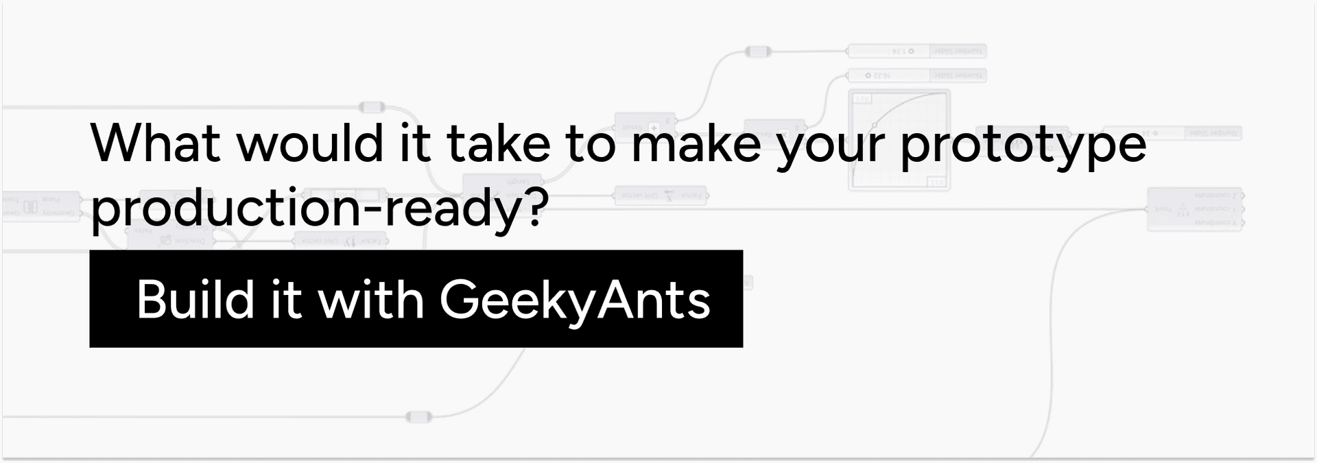 CTA block inviting readers to build a production-ready AI prototype with GeekyAnts.
