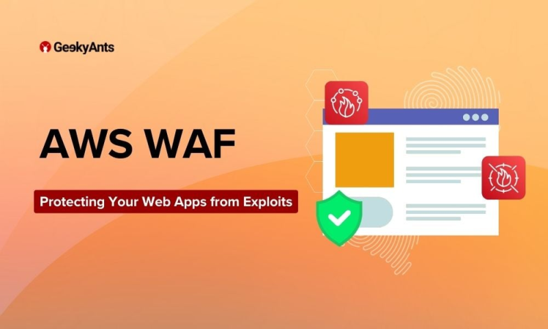 AWS WAF - Protect Your Web Applications From Common Exploits