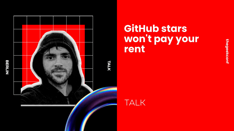 GitHub Stars Won’t Give You Rent