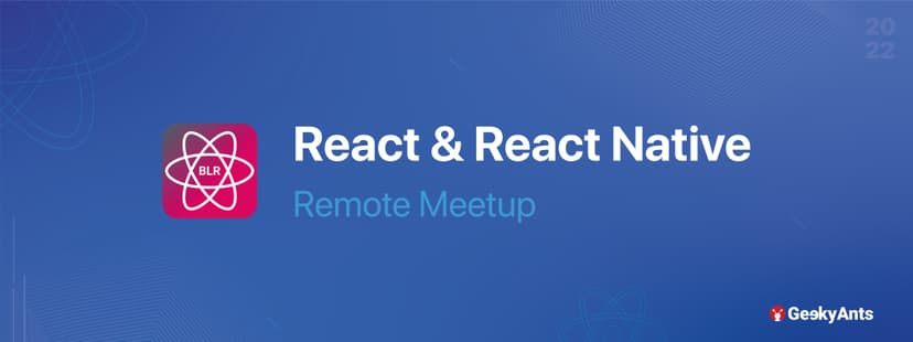 React & React Native Remote Meetup | February 2022