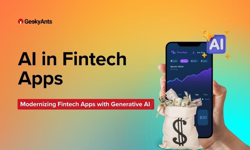 Modernizing Fintech Apps with Generative AI