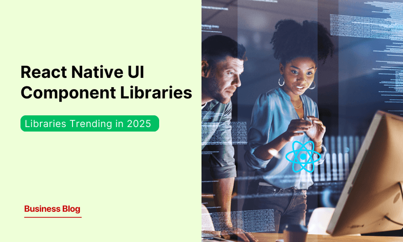 Must-Have React Native UI Libraries for Seamless App Development