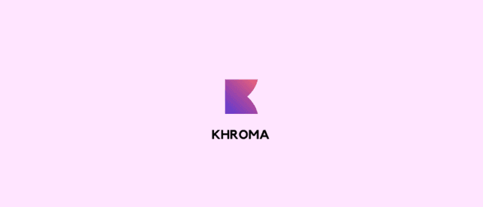 KHROMA