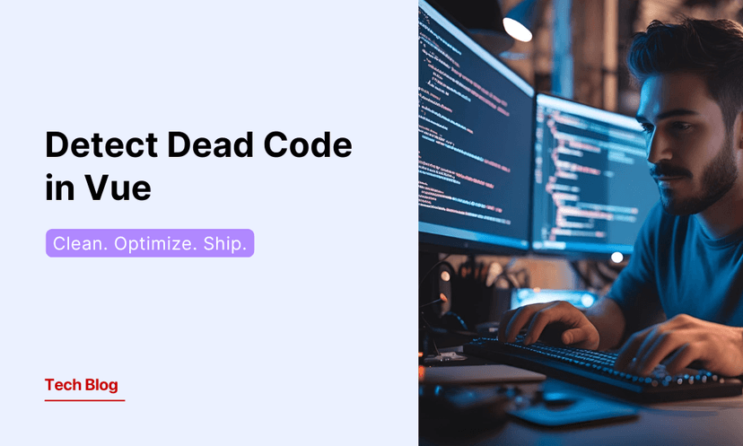 Vue-Unused: The Ultimate Dead Code Detection Tool for Vue.js Projects