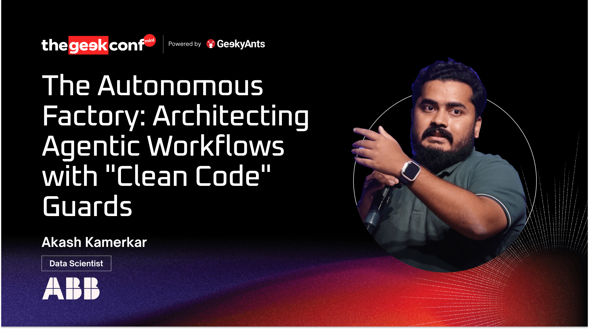 The Autonomous Factory: Architecting Agentic Workflows with Clean Code Guards | Akash Kamerkar