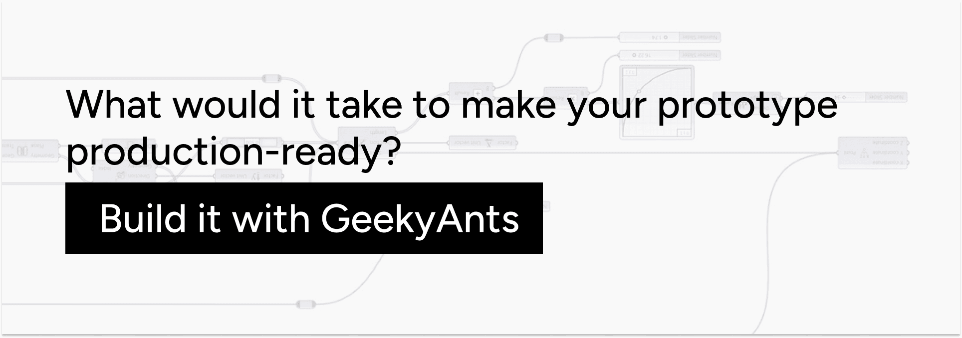 CTA block inviting readers to build a production-ready AI prototype with GeekyAnts.