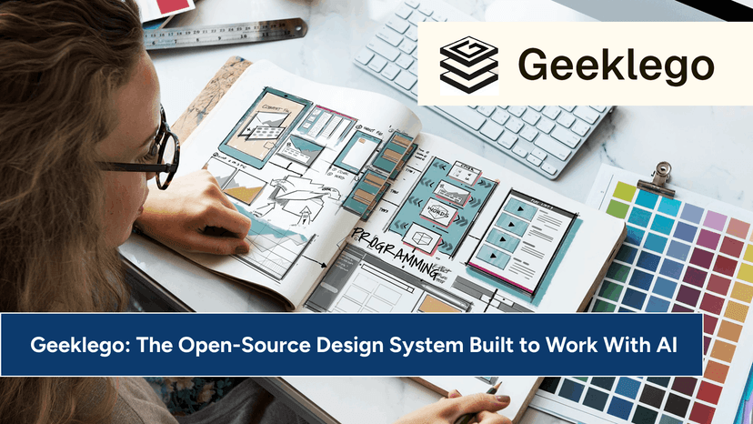 Geeklego: The Open-Source Design System Built to Work With AI
