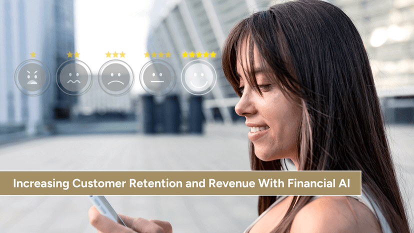How AI-Powered Financial Platforms Are Increasing Customer Retention and Revenue