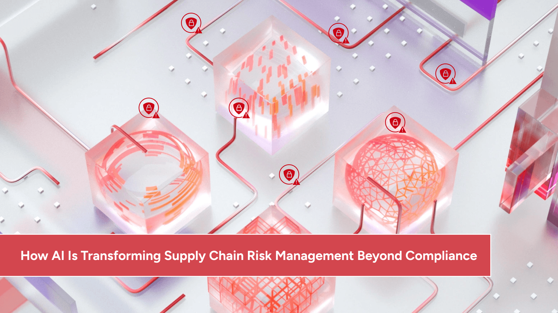 From Compliance to Predictive Resilience: Building AI-Powered Supply Chain Risk Management Systems
