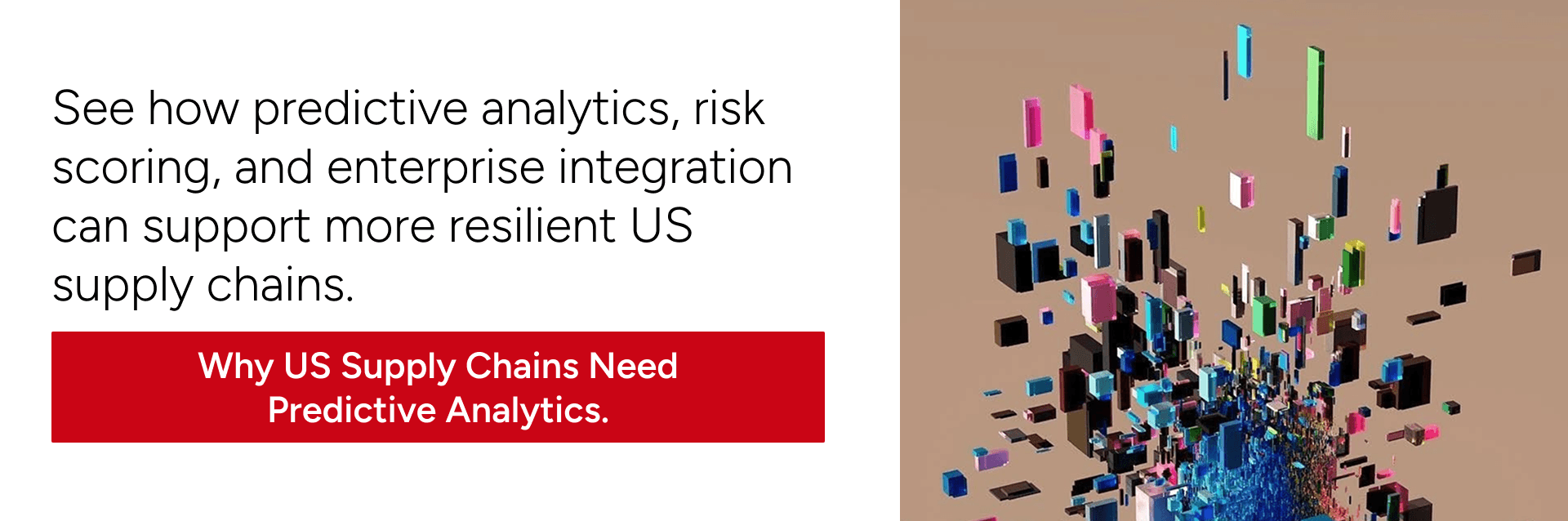 US Supply Chains management system Need Predictive Analytics