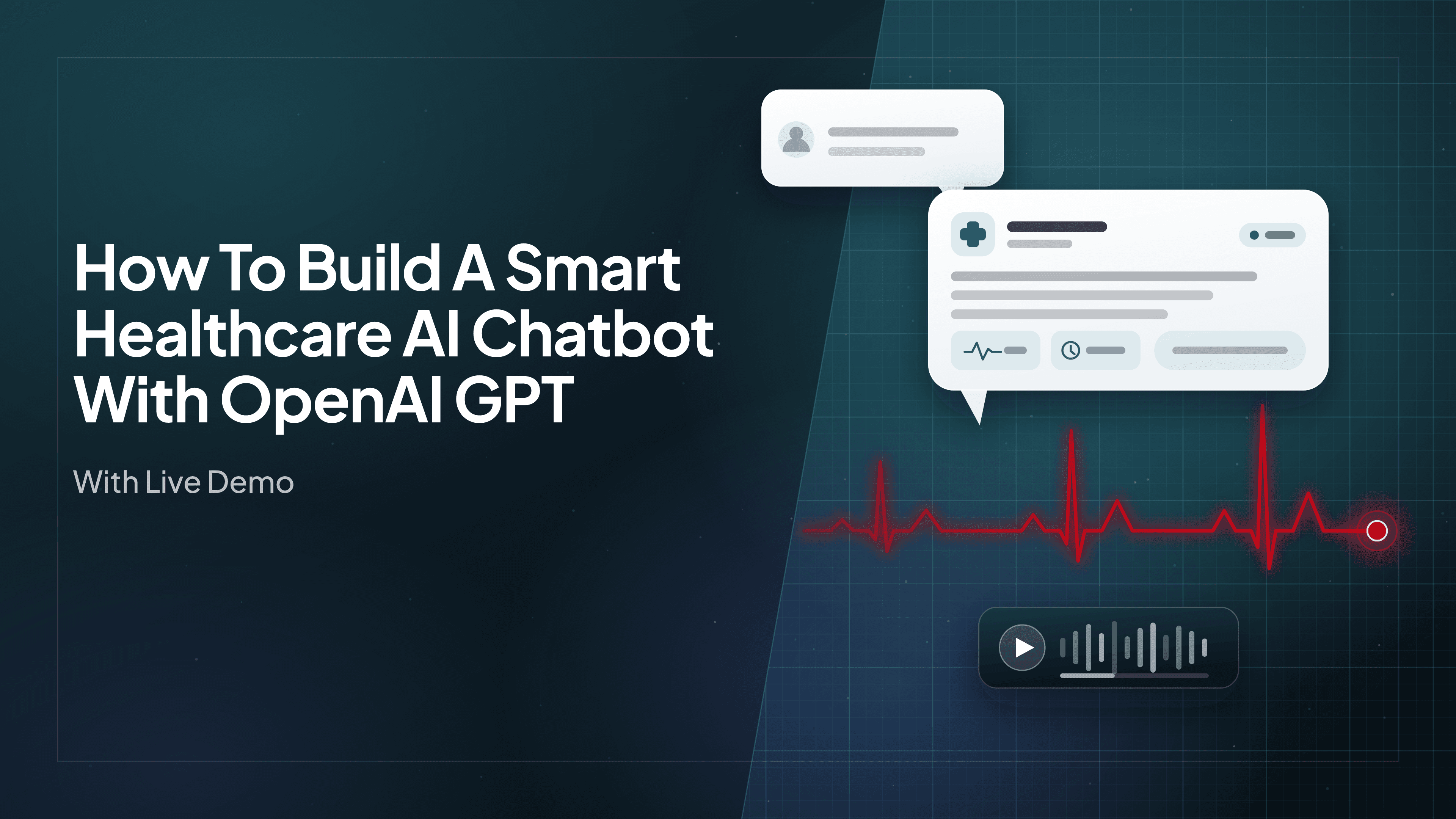 How To Build a Smart Healthcare AI Chatbot with Open AI GPT- With Live Demo