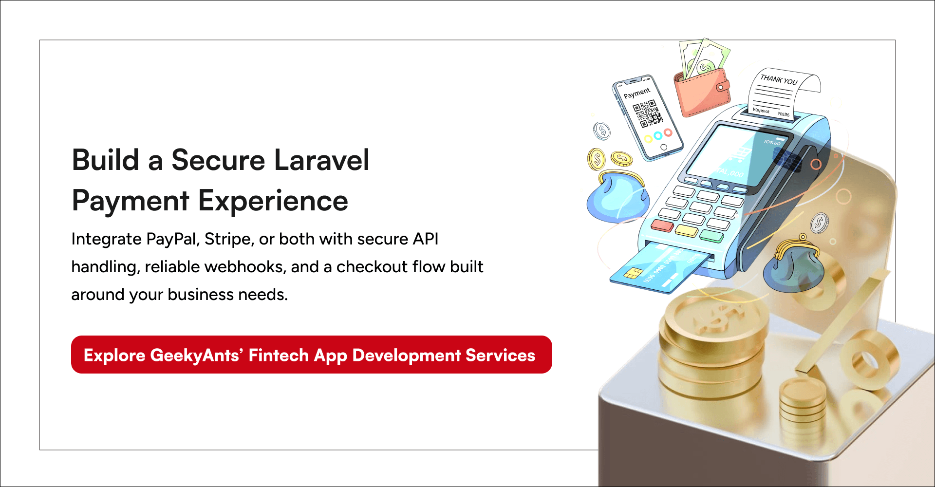 GeekyAnts fintech app development services for secure PayPal and Stripe integration in Laravel