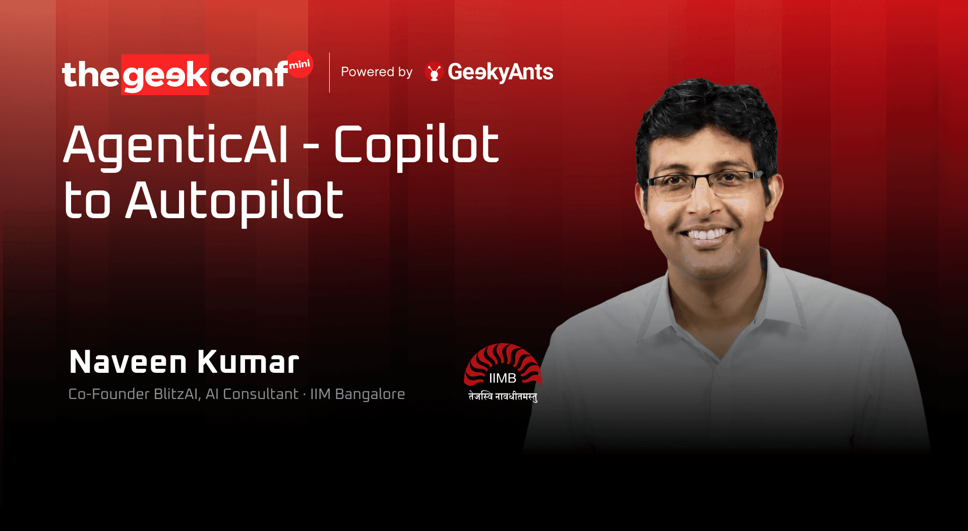 Agentic AI: From Copilot to Autopilot | Naveen Kumar Bhansali