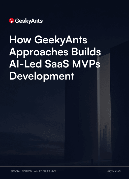 How GeekyAnts Approaches AI-Led SaaS MVP Development