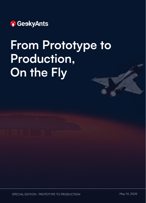 From Prototype to Production, On the Fly