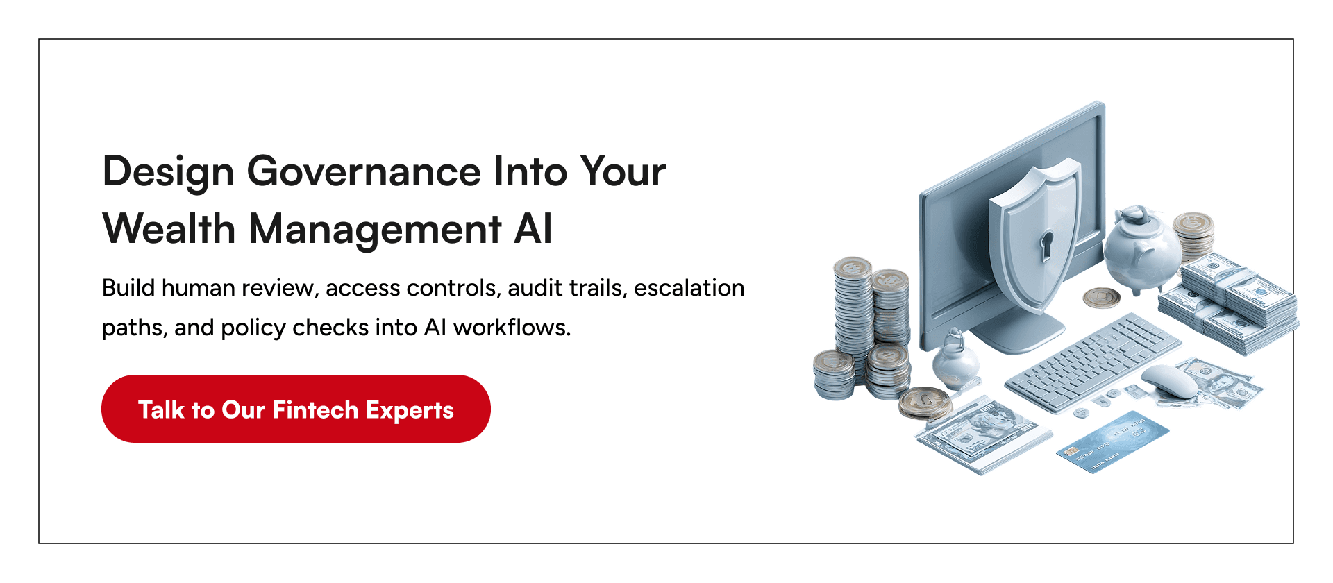 AI governance, human oversight, and compliance controls for wealth management platforms