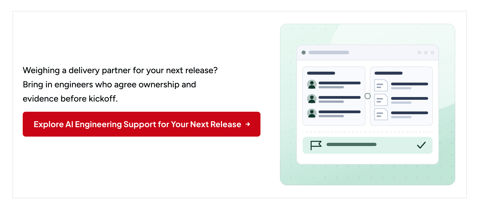 Explore AI engineering support with agreed production ownership and release evidence.