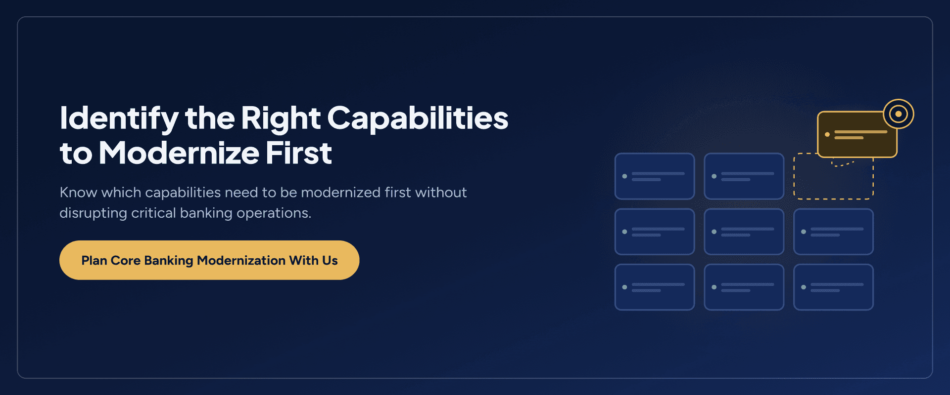 Core banking platform assessment and modernization priorities for banking systems