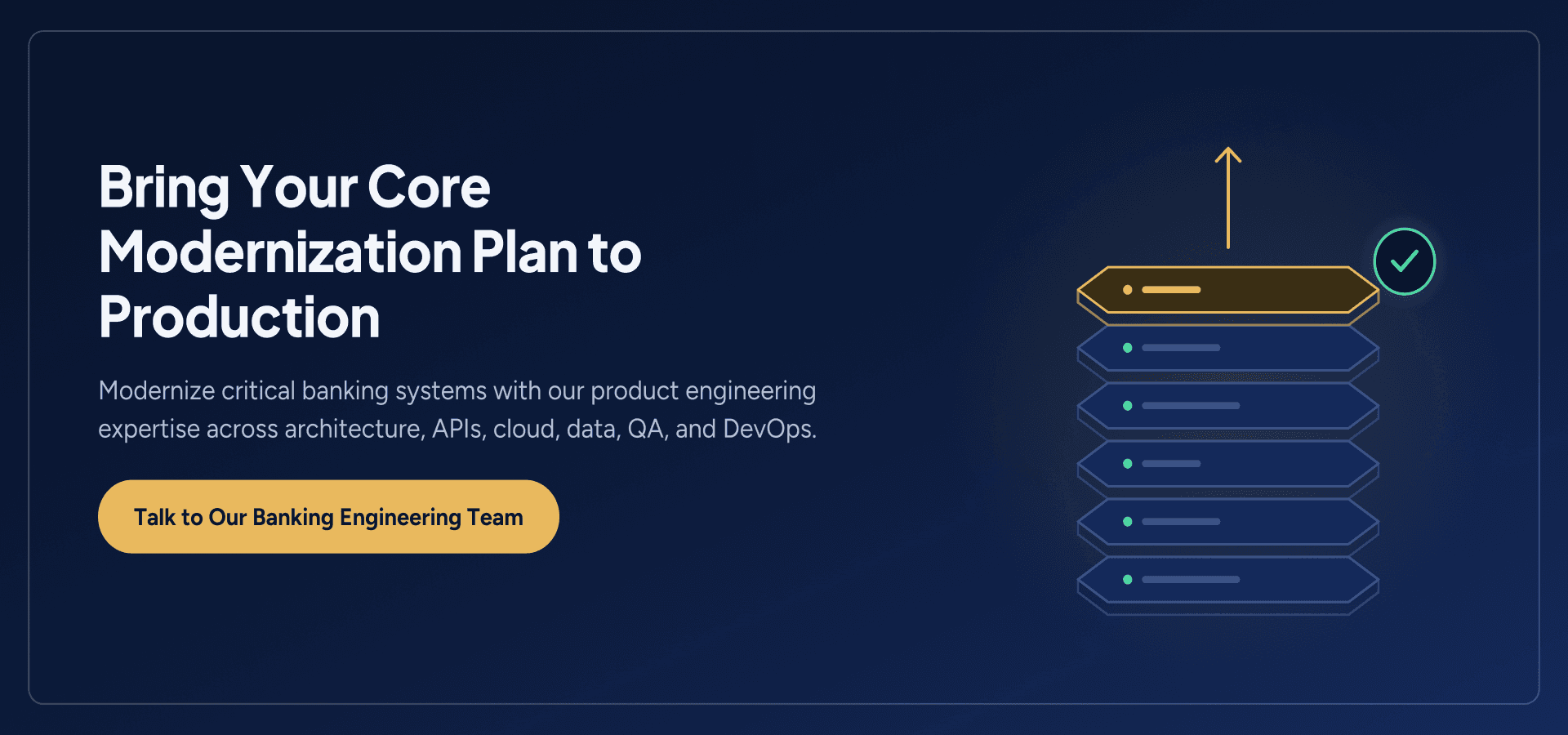 Banking product engineering and core banking modernization services for architecture, cloud, APIs, QA, and digital transformation